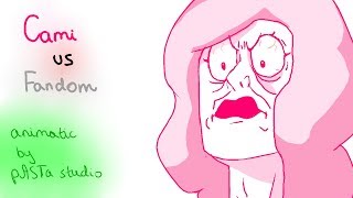 Cami vs Fandom ANIMATIC