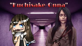 Kuchisake-Onna(Slit-Mouthed Woman) | Inspired by SNARLED and a Website/Page | Gacha Life | 1/2
