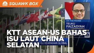 KTT ASEAN-US Bahas Isu Keamanan Global, Laut China Selatan Disinggung?