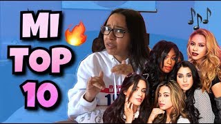 MI TOP 10 DE CANCIONES DE FIFTH HARMONY