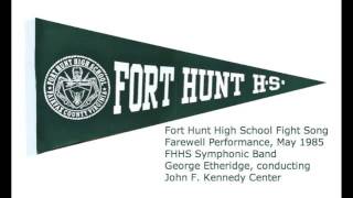 Fort Hunt High School Fight Song