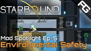 Environmental Safety (Starbound Mod) - Starbound Mod Spotlight Ep5 - Starbound Mod Review & Showcase
