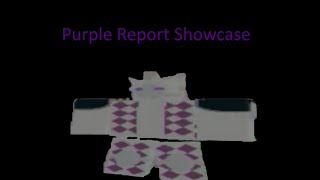 Purple Report Showcase | Project JoJo | Roblox