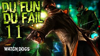 Watch Dogs | Du Fun du Fail #11