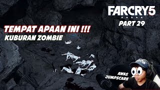 FAR CRY 5 #29 | MISI KOK HOROR BIKIN JANTUNG HEBOH AJA KAMPRET | Indonesia