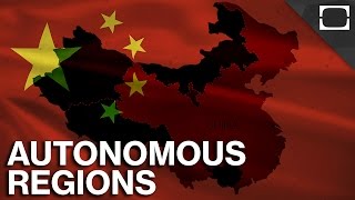 What Are China's Autonomous Regions?