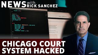 Exclusive: Chicago court system hacked & frozen