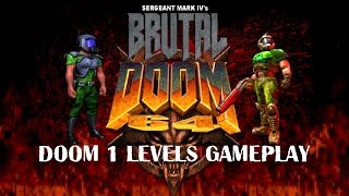 Brutal Doom 64 (PC) - Doom 1 Levels Gameplay