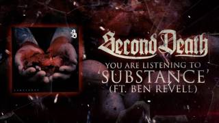 Second Death - Substance (Official Stream)