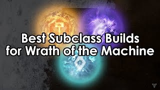 Destiny Rise of Iron: Best Subclass Setups for Wrath of the Machine