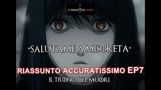 RECENSIONE DEATH NOTE EPISODIO 7 RIASSUNTO ACCURATISSIMO "SALUTAME A MISORETA"