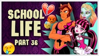 "School Life" 36 серия "Любовный треугольник".