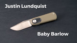 Modern Design Meets Traditional Knives | Gear Focus #22: Justin Lundquist Baby Barlow