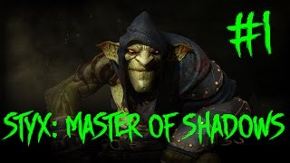 Styx: Master of Shadows прохождение #1 Начало пути