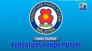 LAGU PERSATUAN PANDU PUTERI - dengan Lirik (Lagu Dunia)