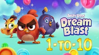 Angry Birds Dream Blast level 1 to 10 walkthrough