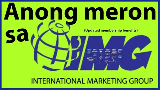 Anong meron sa IMG  (Updated Membership Benefits)