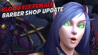 Female Blood Elf Changes - Barber Shop in BfA