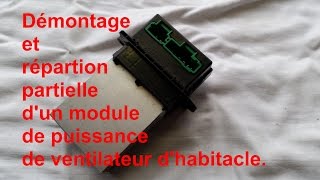 Comment démonter  un régulateur de vitesse de ventilateur d'habitacle d'un Renault Scénic II.