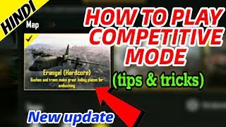 How to play competitive mode in pubg mobile | hardcore mode in pubg 2018 winter
