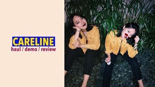 Careline Haul + Demo + Review
