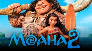 Моана 2 часть [Обзор] / [Тизер-трейлер на русском]