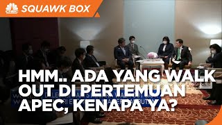 5 Negara Ini Walk Out di Pertemuan APEC, Kenapa?