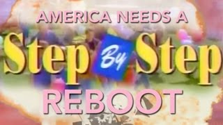 America Needs A 'Step By Step' Reboot