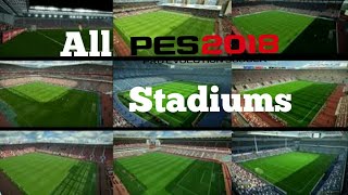 PES 2018 ALL CONFIRMED STADIUMS AND LEAKED IMAGES