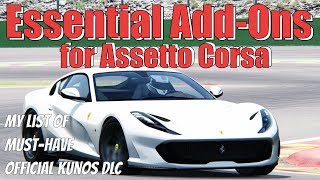 DLC and Mods for Assetto Corsa - Part 1 - Best / Essential / My Favourite Official Kunos DLC