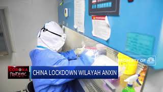 China Lockdown Wilayah Anxin