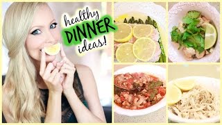 Healthy Dinner Ideas!