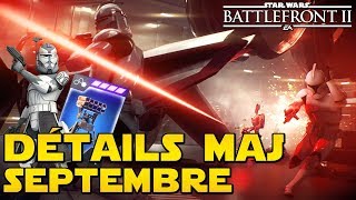 DÉTAILS MAJ (Septembre): Nerf Tourelle, Nouveautés & Correction de Bugs | Star Wars Battlefront 2