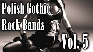 Polish Gothic Rock Bands Vol. 5 | Polskie zespoły gotyckie