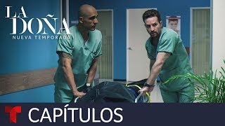 La Doña 2 | Capítulo 18 | Telemundo