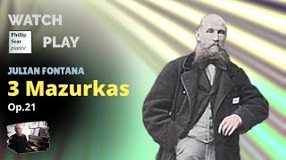 Julian Fontana: 3 Mazurkas, Op. 21