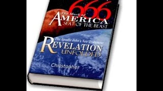 Vid-12 - The Apostle John’s Revelation Unfolded - SEC 10 - AUTHOR'S NOTE