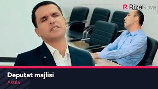 Akula - Deputat majlisi | Акула - Депутат мажлиси