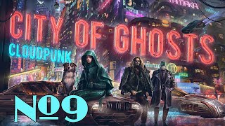 Прохождение Cloudpunk: City of Ghosts Серия 9 "Просто полетели домой"