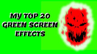 MY FAVORITE TOP 20 GREEN SCREEN EFFECTS - 2D EFFECTS GREEN SCREEN