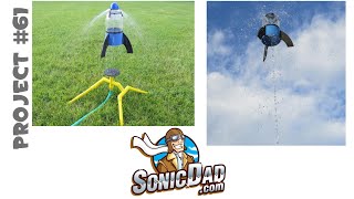 Make the Sonic Water Blast Rocket: SonicDad Project #61