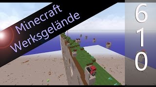 ѳ Minecraft #Werksgelände #610 ѳ GRENZÜBERGANG zu OBRISTAN SICHERN