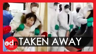 Coronavirus: Disturbing Footage Shows Residents Dragged from Home