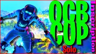 TOURNOI FORTNITE OCB CUP SOLO INSCRIPTION !!