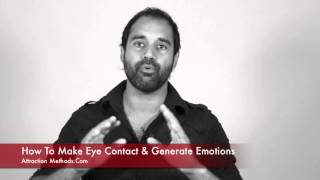 Flirting Tip - Right Way To Make Eye Contact And Generate Emotions