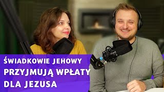 #ŚwiadkowieJehowy przyjmują wpłaty dla Jezusa - omawiamy propagandową piosenkę 243