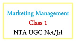 Marketing Management Class 1|| 8948156741| Nta- Ugc Net  Commerce and management