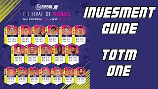 TEAM OF THE MATCHDAY ONE INVESTMENT GUIDE | FIFA 18 TRADING TIPS | FIFA 18 ULTIMATE TEAM