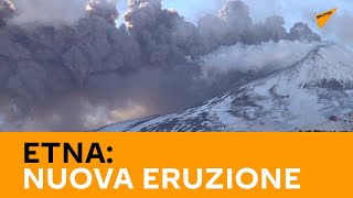 #Etna, nuova eruzione