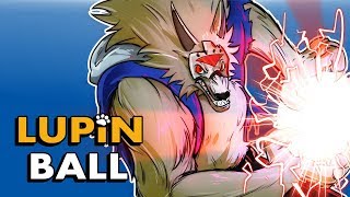LUPINBALL - FIREBALL DODGEBALL! (1v1v1)